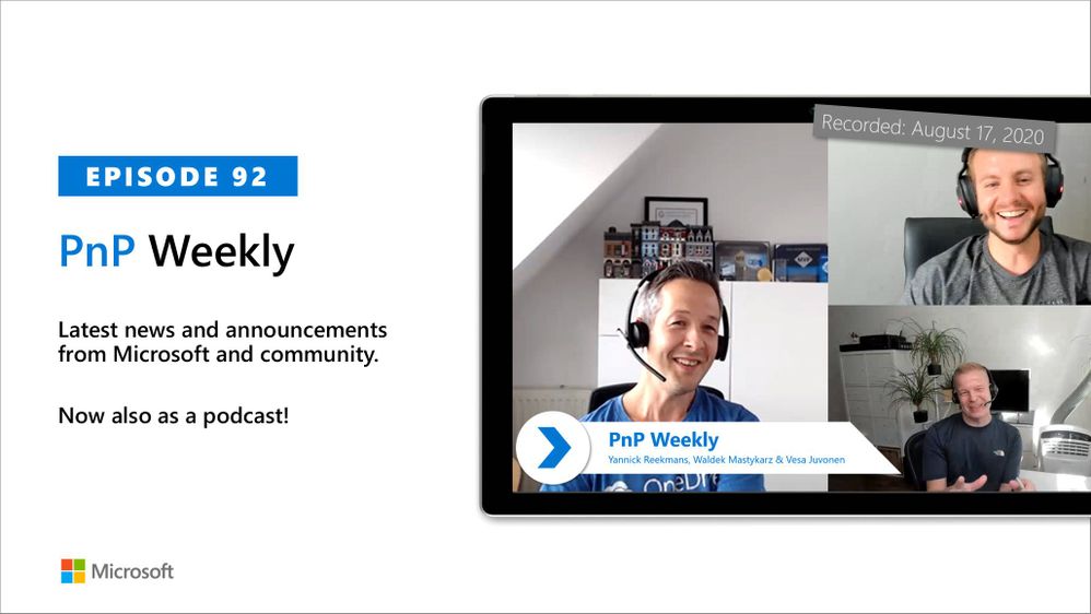 Microsoft 365 & SharePoint PnP Weekly – Episode 92