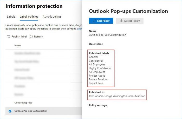 Figure 7: Label policy example for Outlook pop-ups customization in the M365 Compliance center.