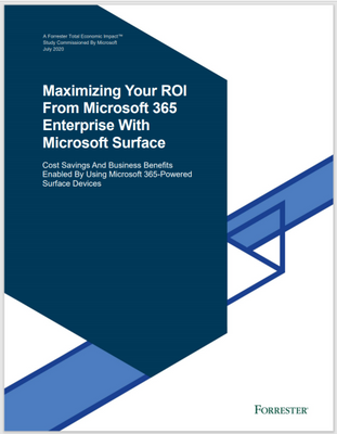 Maximizing your ROI from Microsoft 365 Enterprise with Microsoft Surface