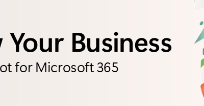 Grow your Business with Copilot for Microsoft 365 – August 2024