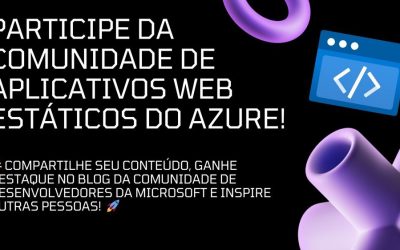 Este Mês no Azure Static Web Apps | 07/2024