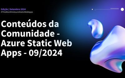 Este Mês no Azure Static Web Apps | 09/2024